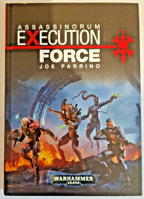 Neu Warhammer 40K Assassinorum Execution Force Black Library Hardcover