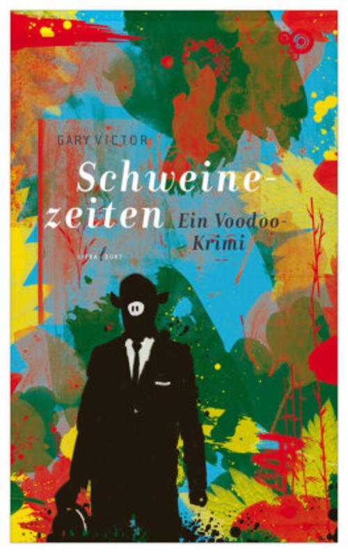 Thumbnail - Schweinezeiten Gary Victor
