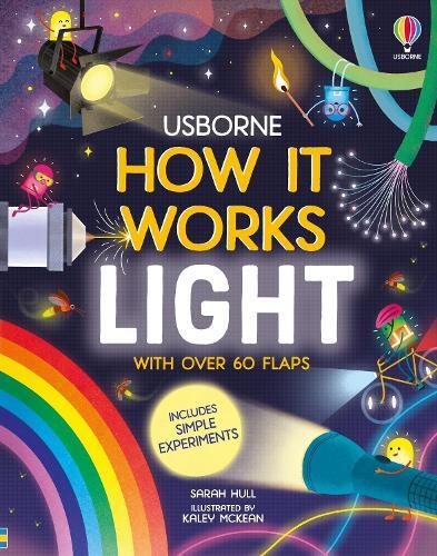 Sarah Hull How It Works: Light (Libro di cartone) How It Works