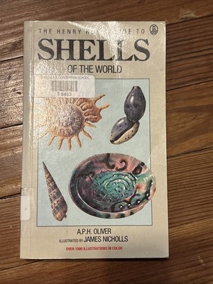 The Henry Holt Guide to SHELLS OF THE WORLD by A P H Oliver 1989
