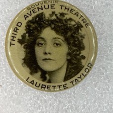 Antyczna aktorka LAURETTE TAYLOR Reklama PINBACK, 3RD Ave Theater SEATTLE