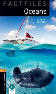 Barnaby Newbolt Oxford Bookworms Library Factfiles: Level 2: Ocean (Taschenbuch)