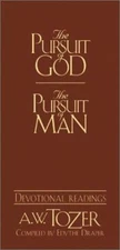 The Pursuit of God/The Pursuit of Man : Devotional Readings Aiden