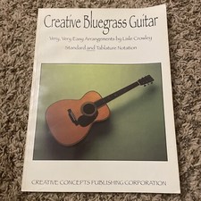 Creative Bluegrass Guitar Song Book