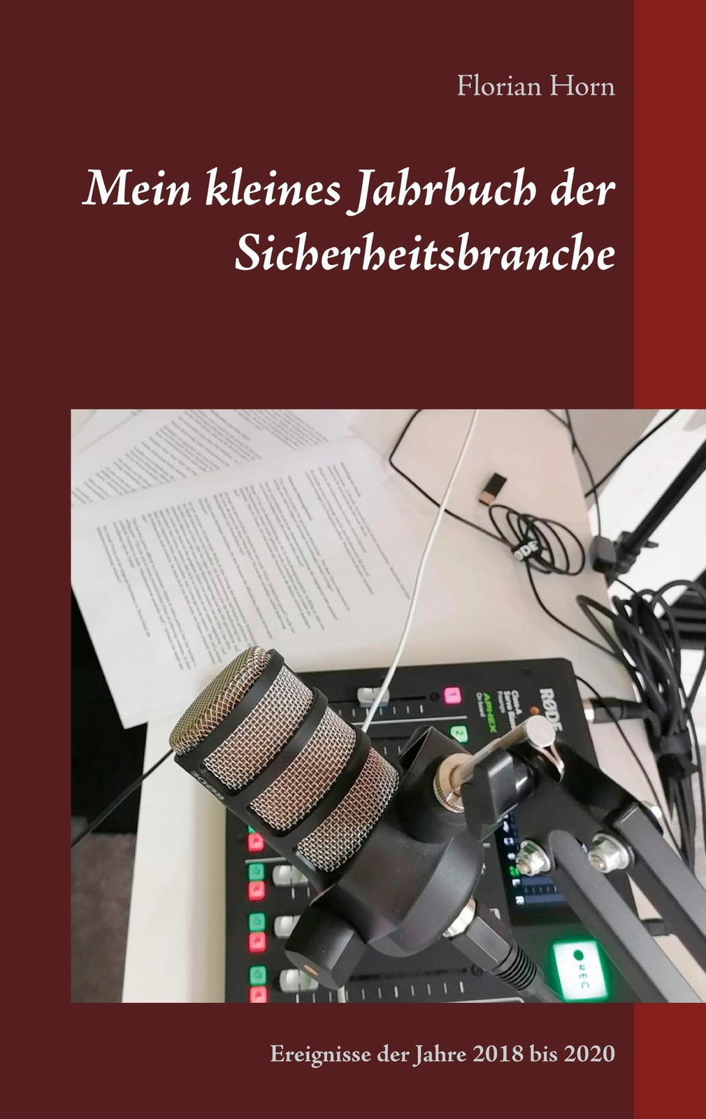 Thumbnail - Mein Kleines Jahrbuch Der Sicherheitsbranche | Florian Horn |