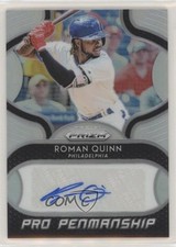 2019 Panini Prizm Pro Penmanship Roman Quinn #PP-RQ Auto 1f1