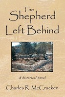 Charles R. Mccracken | The Shepherd Left Behind | Taschenbuch | Englisch (2008)