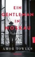 Ein Gentleman In Moskau, Amor Towles