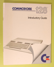 Commodore 128 Personal Computer Introductory ...