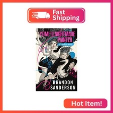 Yumi and the Nightmare Painter: A Cosmere Novel (Secret Projects)