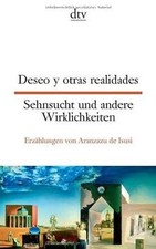 Deseo y otras realidades Sehnsucht und andere Wirkl... | Buch | Zustand sehr gut