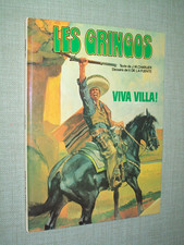 Les Gringos Viva Villa!  CHARLIER DE LA FUENTE EO 1980 french book