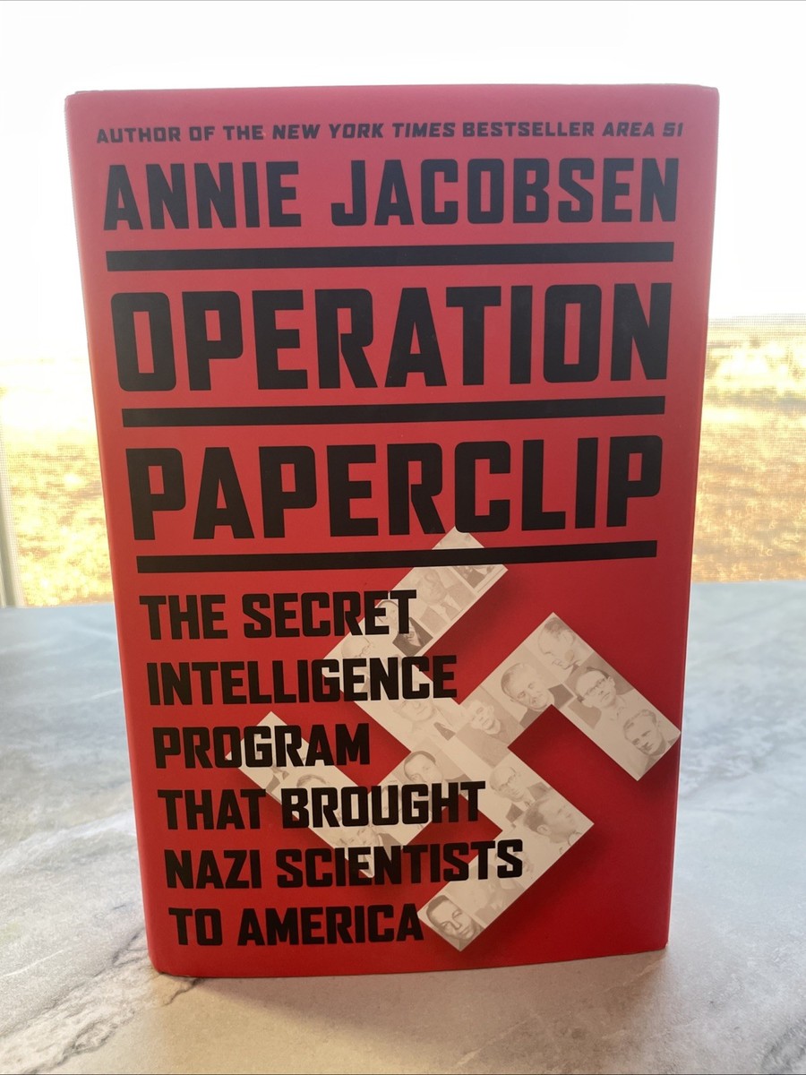 Operation Paperclip Secret Program Nazi Scientists USA Annie