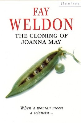Fay Weldon The Cloning of Joanna May (Taschenbuch)