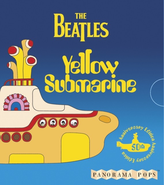 Yellow Submarine: Panorama Pops by The Beatles (Hardback Book)
