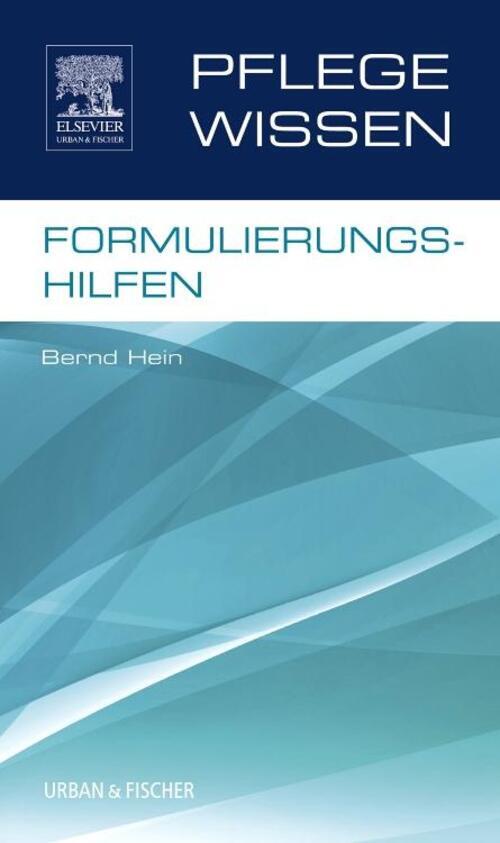 Thumbnail - Pflegewissen Formulierungshilfen | Bernd Hein | Taschenbuch | Pflege