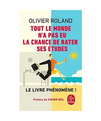 Tout le monde n'a pas eu la chance de rater ses études: Comment devenir libre, 