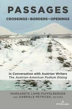 PASSAGES: Crossings Borders Openings: In Conversation with Austrian Writers: The