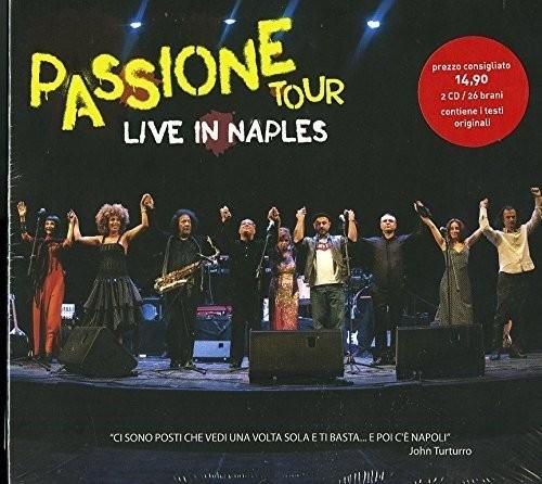 Passione Tour - Концерты различных артистов Passione в Неаполе (CD) (ИМПОРТ ИЗ Великобритании)