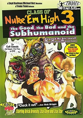 Class of Nuke Em High 3 The Go - GOOD