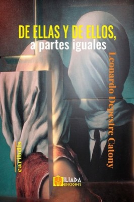 Depestre Catony - De ellas y de ellos a partes iguales - New paperbac - X555z