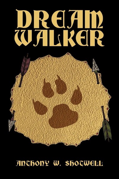 Anthony W. Shotwell | Dreamwalker | Taschenbuch | Englisch (2010) | Authorhouse-image
