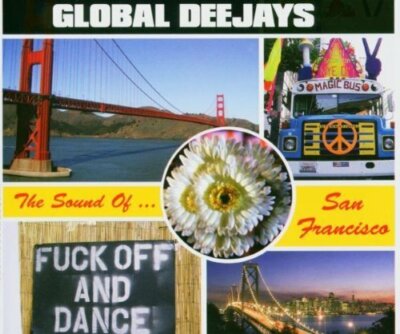 Global Deejays Sound of San Francisco (2004) [Maxi-CD]
