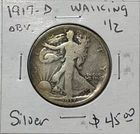 1917 D OBV. Walking Liberty Silver Half Dollar 50C