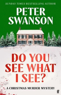 Peter Swanson Do You See What I See? (Gebundene Ausgabe) (PRESALE 24.09.2026)