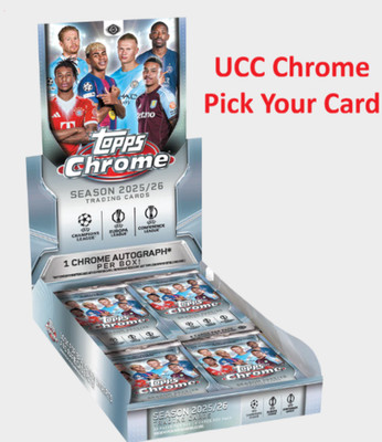 Topps UCC Chrome 2025-26 UEFA Club Competitions Base Pick Your Card Rookie