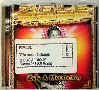 Zélé le Bombardier -Zele A Mvomek'a CD -RARE (CDJPS216) African