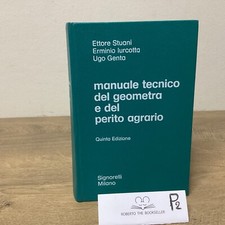 manuale tecnico del geometra e del perito agrario signorelli