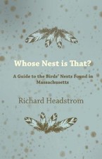 Richard Headstr Whose Nest is That - A Guide ...