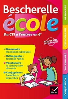 Bescherelle école, du CE1 à lentrée en 6e : grammaire, ... | Buch | Zustand gut