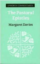 Pastoral Epistles : I and II Timothy and Titus Hardcover Margaret