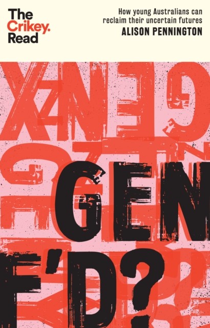 Gen F'd? by Alison Pennington (Paperback Book)