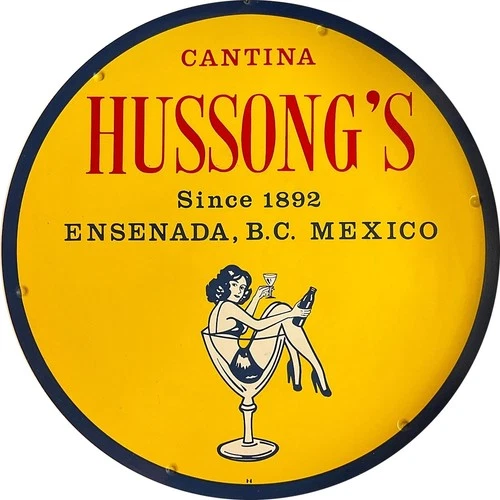 Vintage Hussongs Cantina Reproduction Metal Sign FREE SHIPPING