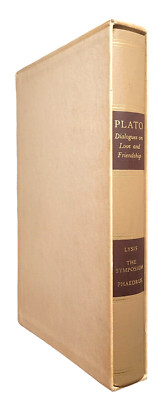 Plato Book LYSIS, OR FRIENDSHIP THE SYMPOSIUM PHAEDRUS 1968 Vintage Hardcover