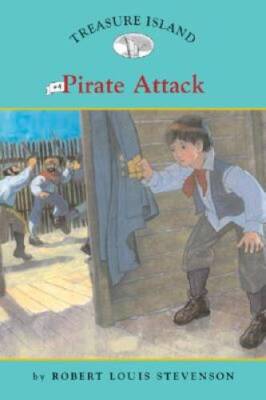 Treasure Island 4: Pirate Attack (Easy Reader Classics) (No 4) - VERY GOOD