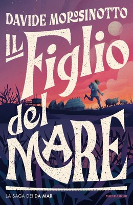 Davide Morosinotto Lucrezi Il figlio del mare. La saga de (Hardback) (UK IMPORT)