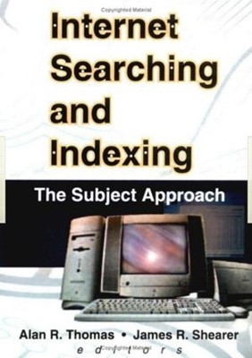 Internet Searching and Indexing - 9780789010315