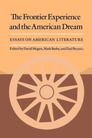 David Mogen (U. A.) | The Frontier Experience And The American Dream | Buch