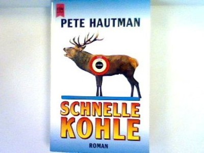 Schnelle Kohle Hautman, Pete: