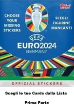 TOPPS UEFA EURO 2024 GERMANY STICKERS PART ONE Choose Your Cards