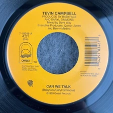 TEVIN CAMPBELL Can We Talk / Look At What We'd Have 45 Qwest 7-18346 UNPLAYED ts
