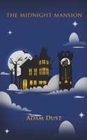 Adam Dust | The Midnight Mansion | Taschenbuch | Englisch (2024)