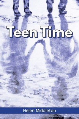 Middleton - Teen Time  Working Out What You Want and Choosing How to ' - X555z