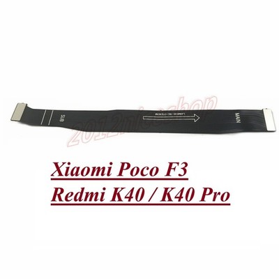 OEM MotherBoard Flex Cable Charging Ribbon For Xiaomi Poco F3 Redmi K40 K40 Pro