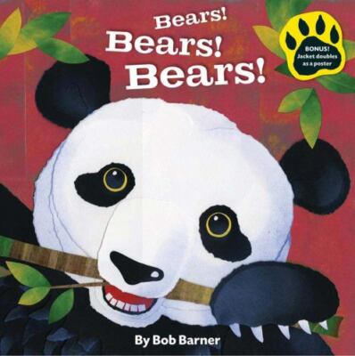 Bears! Bears! Bears! by Barner, Bob