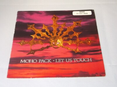 Moho Pack:   Let Us Touch    1987  EX+  UK   7''